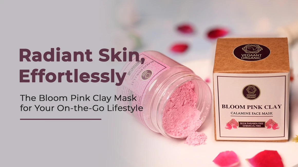 Radiant Skin, Effortlessly: The Bloom Pink Clay Mask for Your On-the-Go Lifestyle